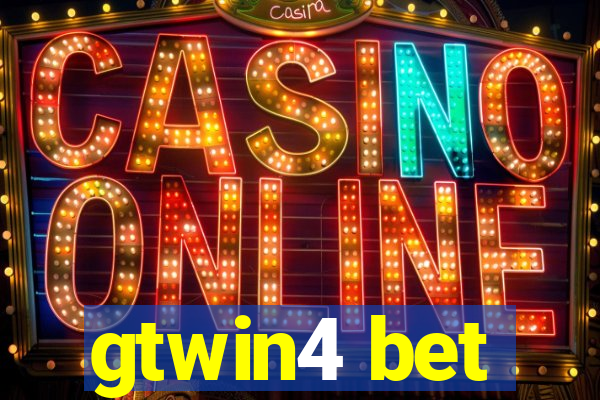 gtwin4 bet